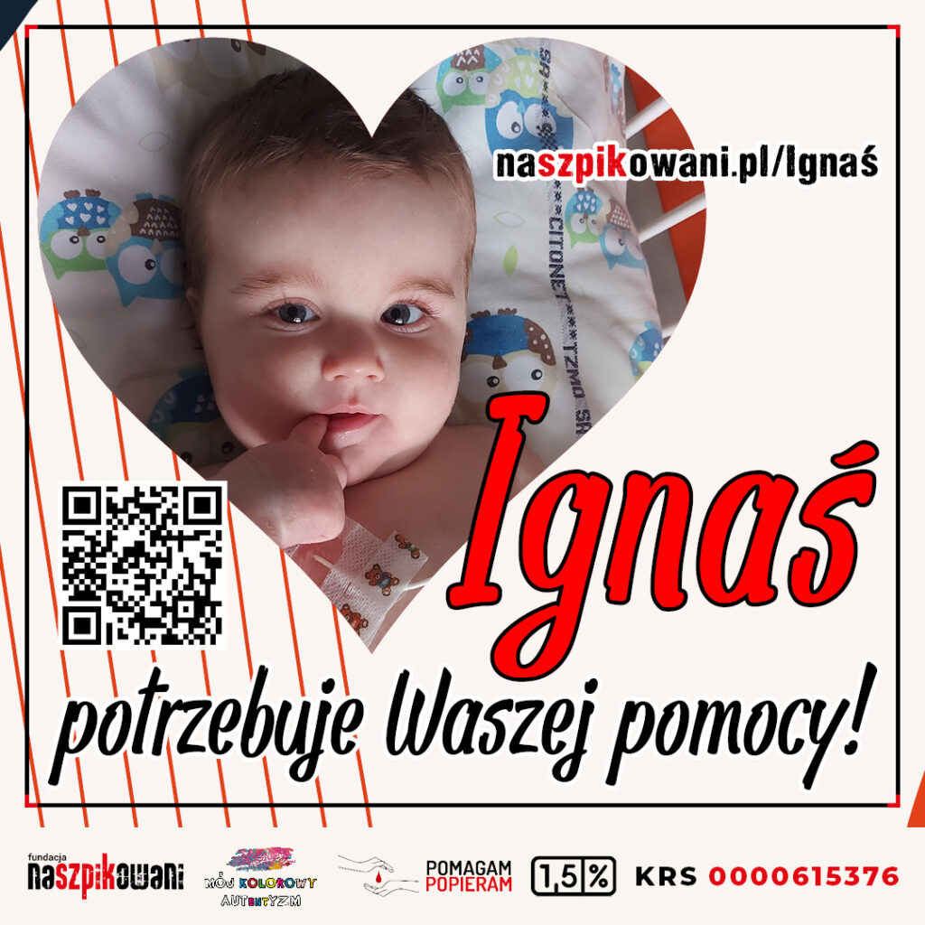Walczymy o życie Ignasia!
