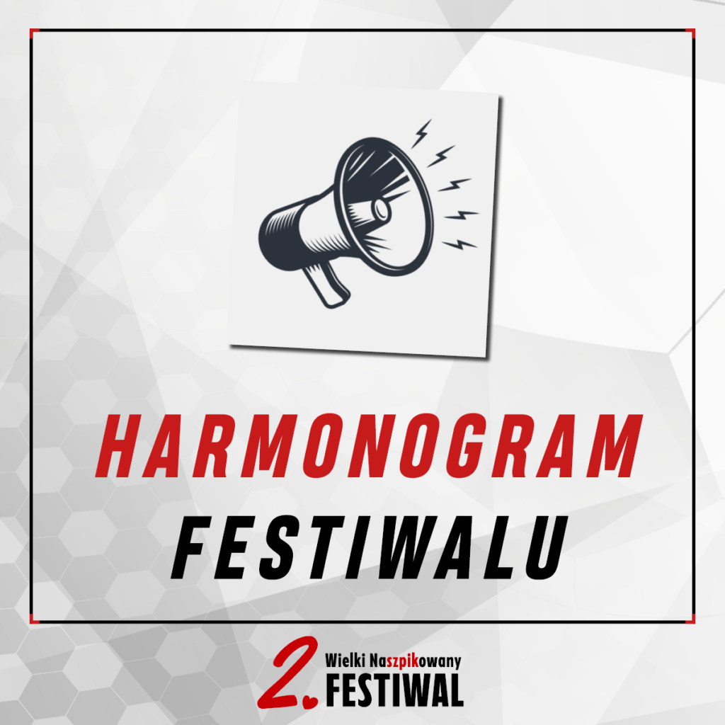 Harmonogram Festiwalu