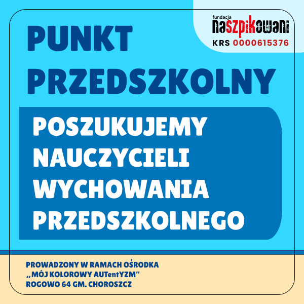 2024 07 25 POSZUKUJEMY NAUCZYCIELI PUNKT PRZEDSZKOLNY FB IG IGS