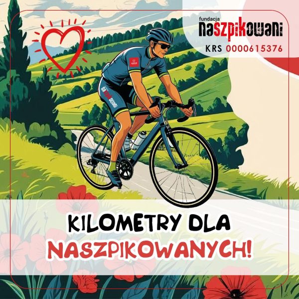 2025 06 Kilometry dla Naszpikowanych FB IG IGS