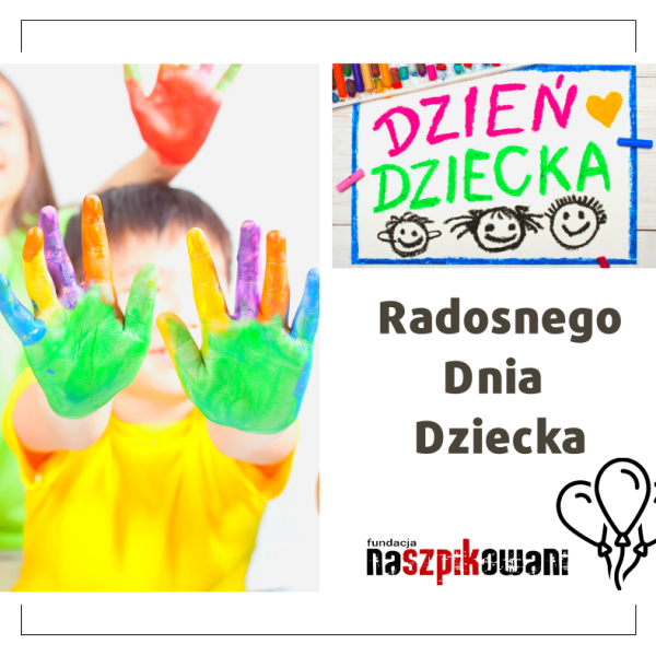 DzienDzieckaNaszpikowani